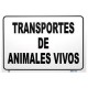 PLACA TRANSPORTES ANIMALES VIVOS